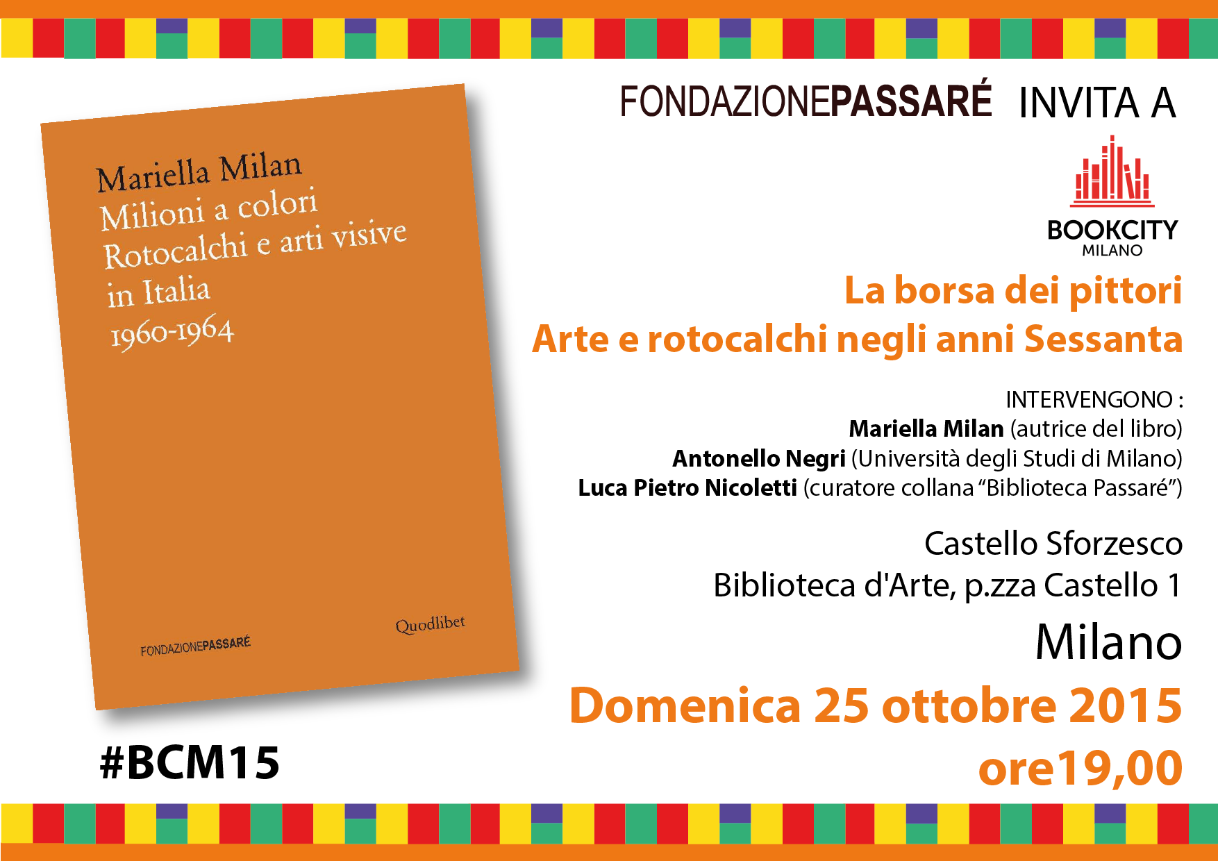Book city 2015, invito, Milioni a colori, Fondazione Passaré, Biblioteca Passaré