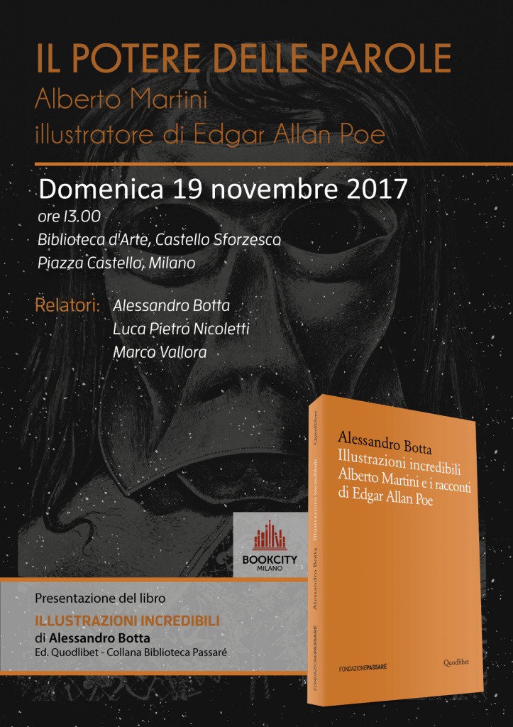 illustrazioniIncredibili_bookcity_02, Illustrazioni incredibili, bookcity, milano 2017, Alberto Martini, Edgar Allan Poe, Castello Sforzesco, Alessandro Botta, Luca Nicoletti, Marco Vallora, Quodlibet