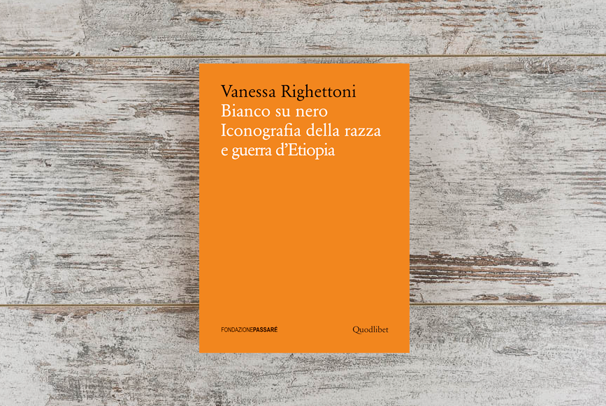 Bianco su nero, iconografia della razza, vanessa righettoni, biblioteca Passaré